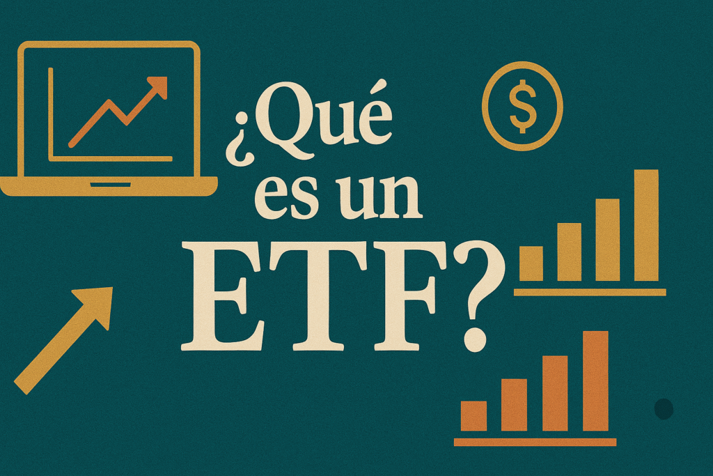 ¿qué es un ETF?